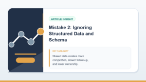 Mistake 2: Ignoring Structured Data and Schema visual for Common Aeo And Geo Mistakes to Avoid